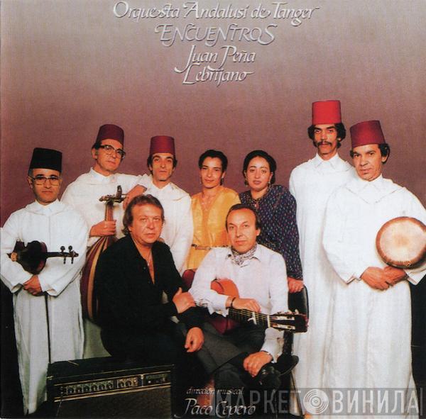 , El Lebrijano  Orquesta Andalusi De Tanger  - Encuentros