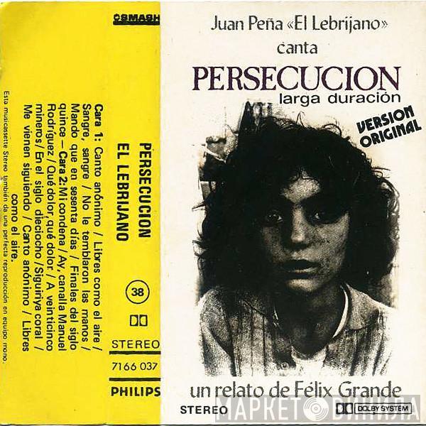 El Lebrijano - Persecución