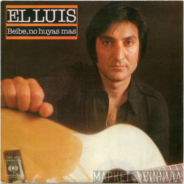 El Luis - Beibe, No Huyas Mas