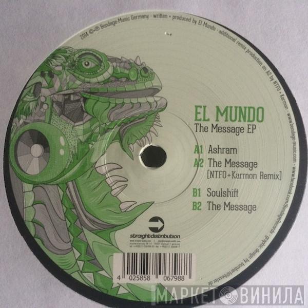 El Mundo - The Message EP