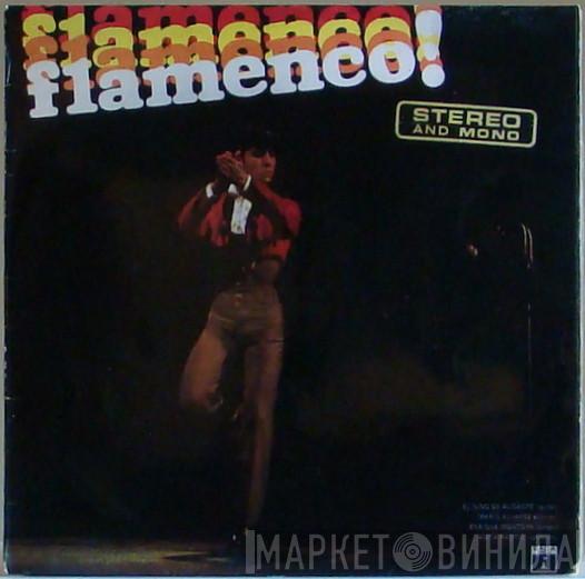 El Niño De Alicante, Enrique Montoya, Anita Ramos - Flamenco!
