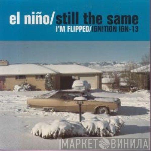 El Niño  - Still The Same