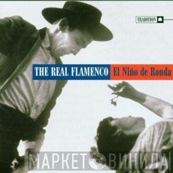 El Nino De Ronda - The Real Flamenco