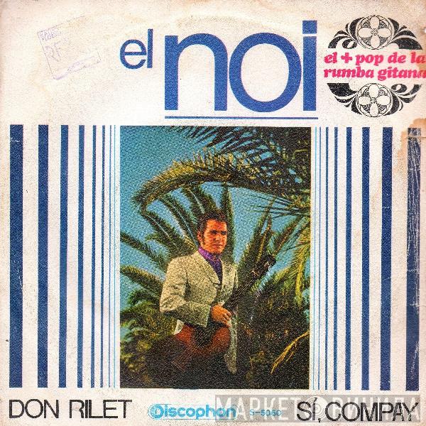 El Noi - Don Rilet / Sí, Compay