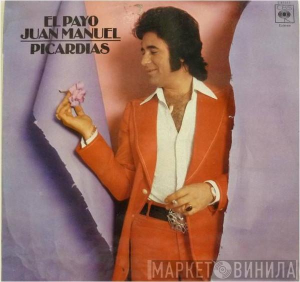 El Payo Juan Manuel - Picardias