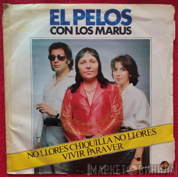 El Pelos, Los Marus - El Pelos Con Los Marus