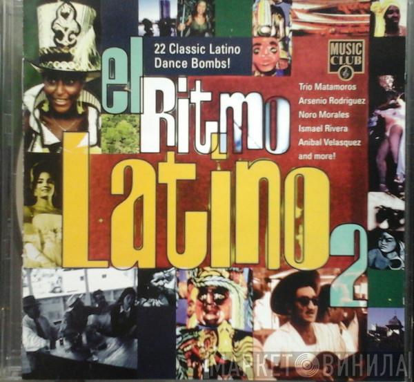  - El Ritmo Latino 2
