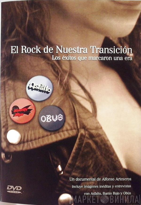  - El Rock De Nuestra Transición - Los Éxitos Que Marcaron Una Era