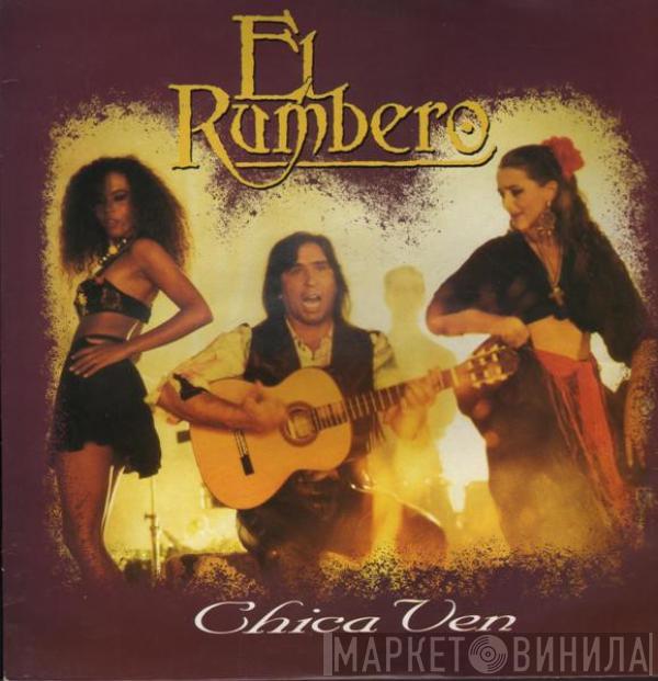 El Rumbero  - Chica Ven