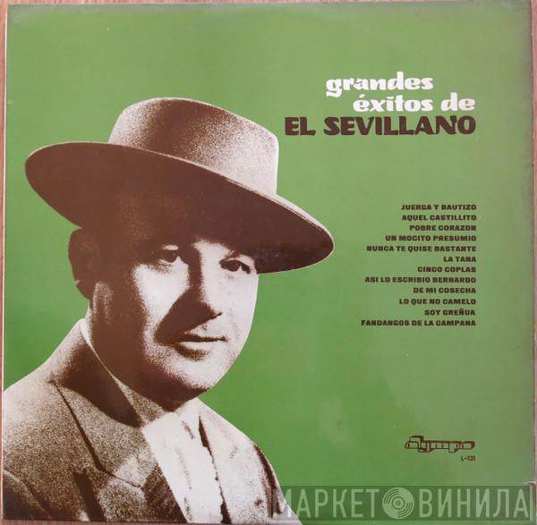 El Sevillano - Grandes Exitos