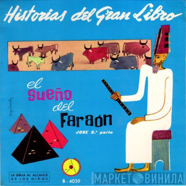  - El Sueño Del Faraón