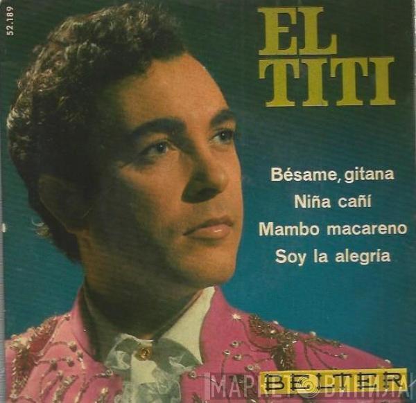 El Titi - Bésame Gitana