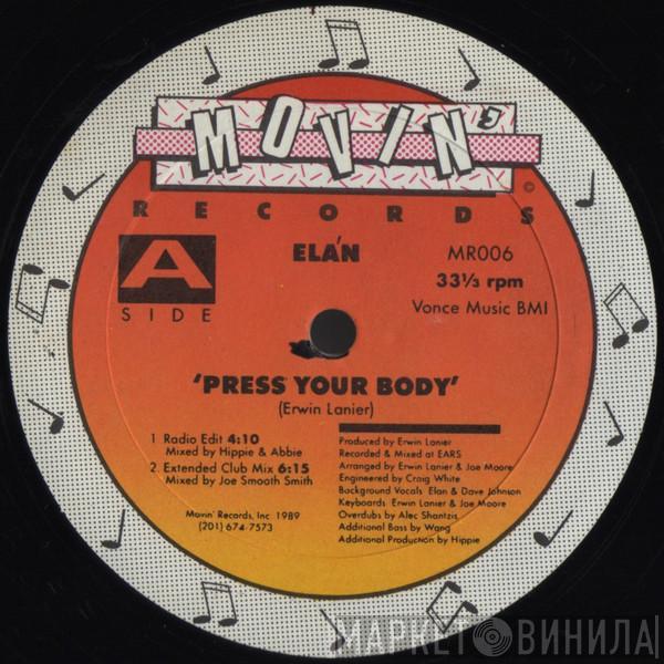  Ela'n  - Press Your Body