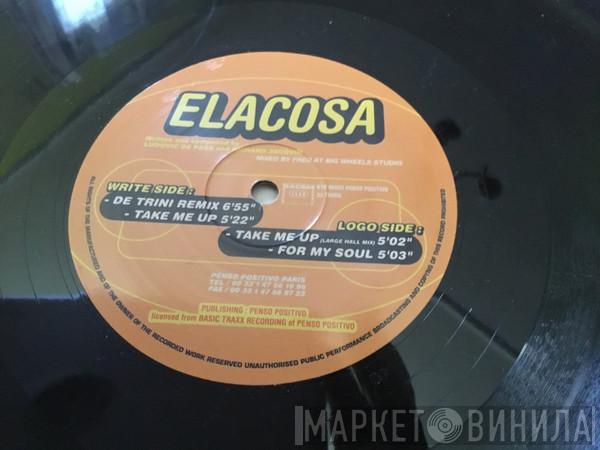 Elacosa - Take Me Up