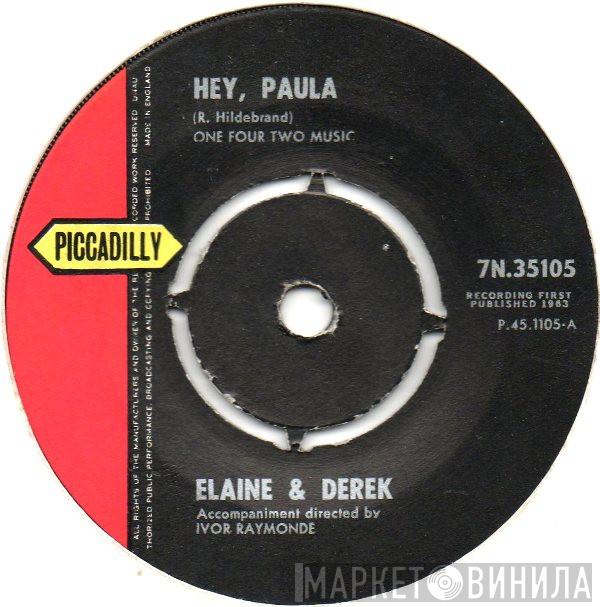 Elaine And Derek - Hey, Paula