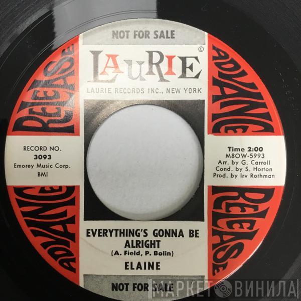 Elaine  - I Need You Now