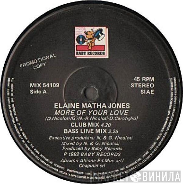 Elaine Mata Jones - More Of Your Love