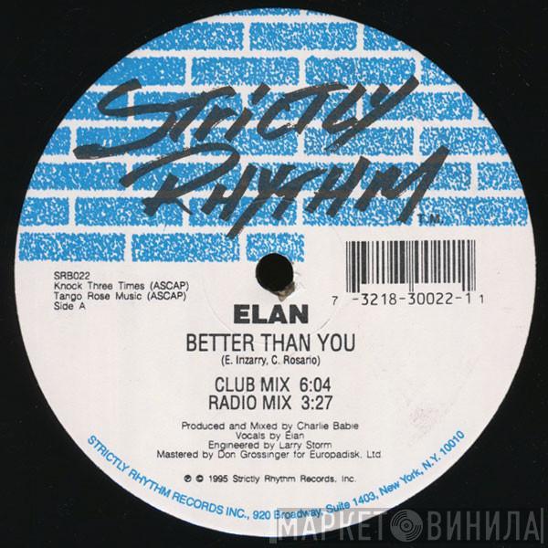 Elan - Better Than You