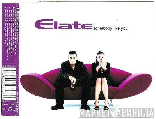 Elate  - Somebody Like You