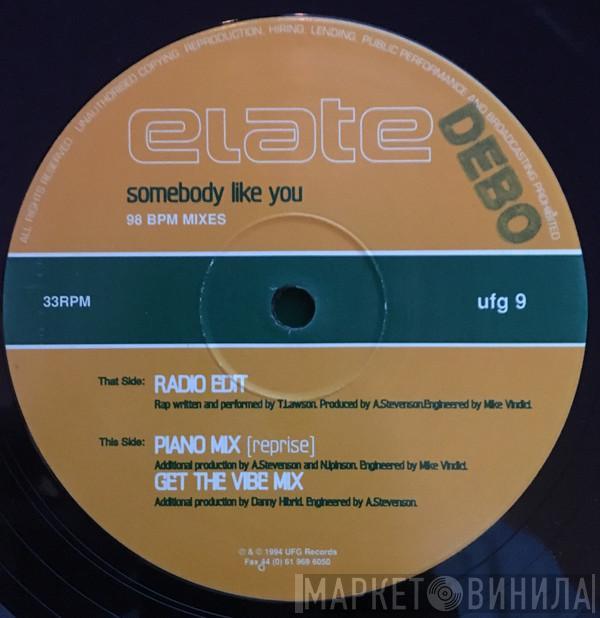 Elate - Somebody Like You