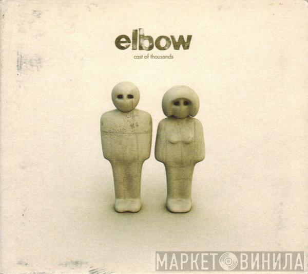 Elbow - Cast Of Thousands