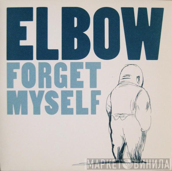 Elbow - Forget Myself