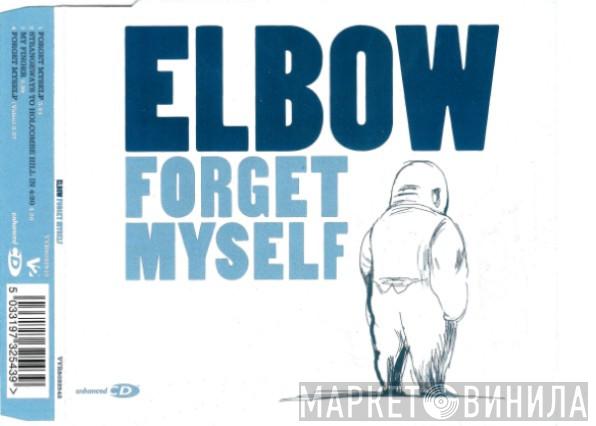 Elbow - Forget Myself