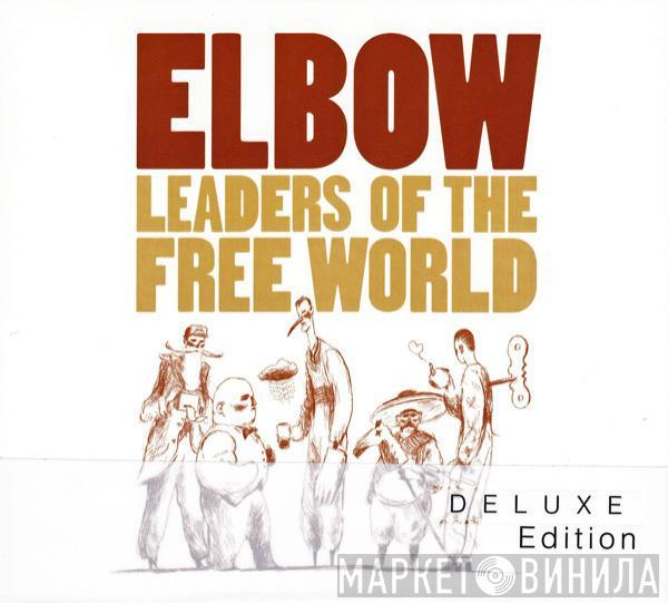  Elbow  - Leaders Of The Free World