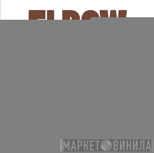  Elbow  - Leaders Of The Free World