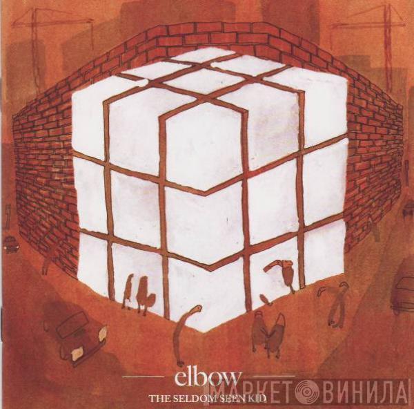 Elbow - The Seldom Seen Kid