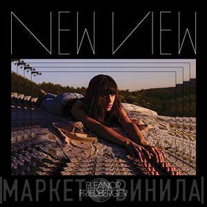Eleanor Friedberger - New View