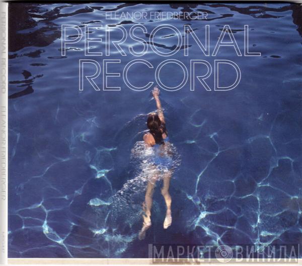 Eleanor Friedberger - Personal Record