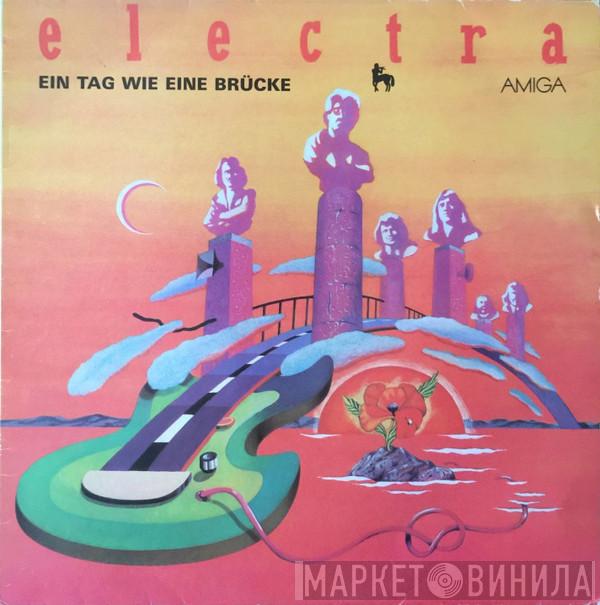 Electra  - Ein Tag Wie Eine Brücke