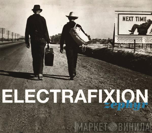 Electrafixion - Zephyr