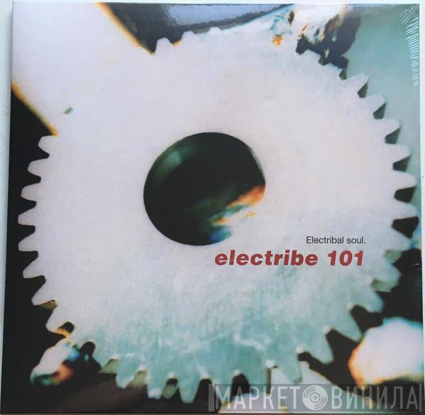  Electribe 101  - Electribal Soul