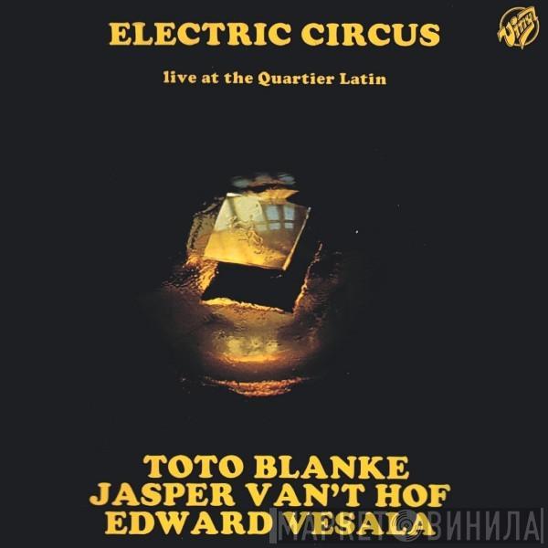  Electric Circus   - Live At The Quartier Latin