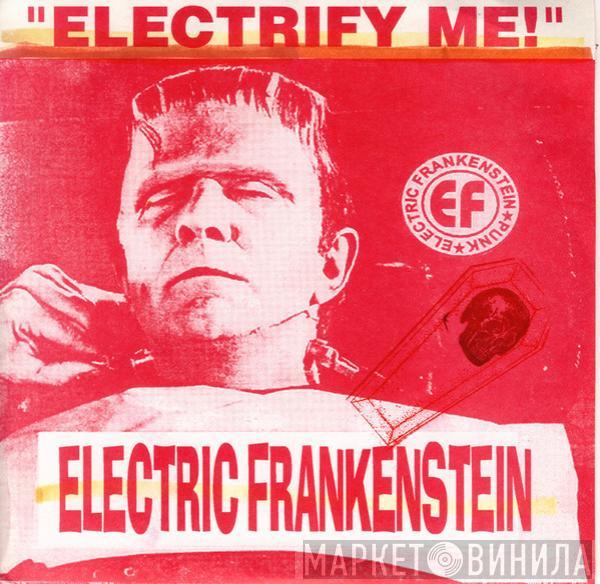 Electric Frankenstein - Electrify Me!