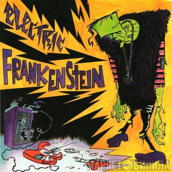 Electric Frankenstein - Not Wit' U