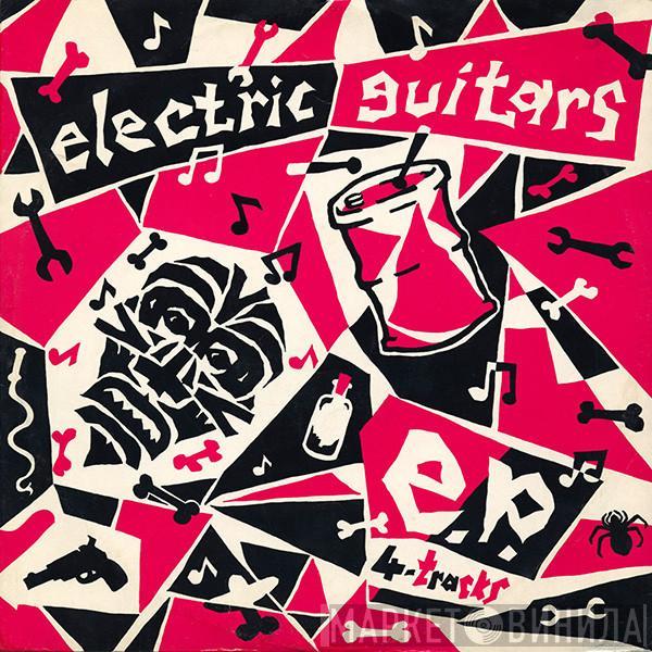 Electric Guitars - E.P. 4-Tracks