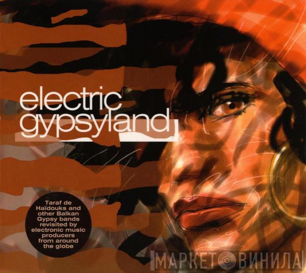  - Electric Gypsyland