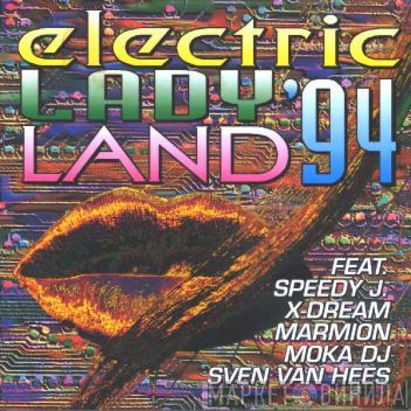  - Electric Lady Land '94