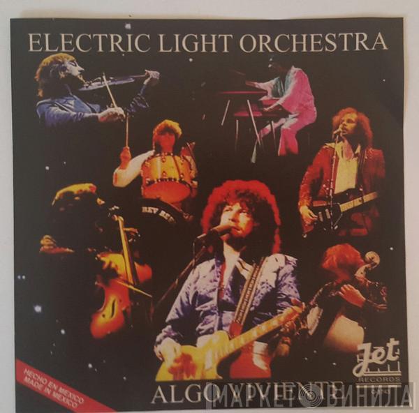  Electric Light Orchestra  - Algo Viviente