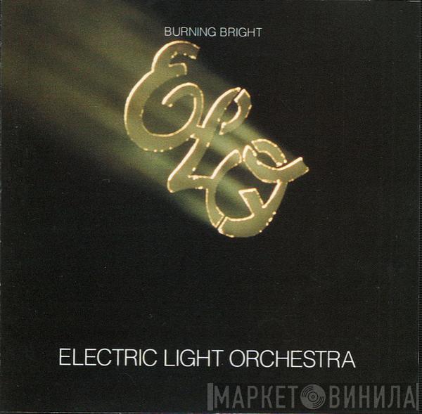 Electric Light Orchestra - Burning Bright