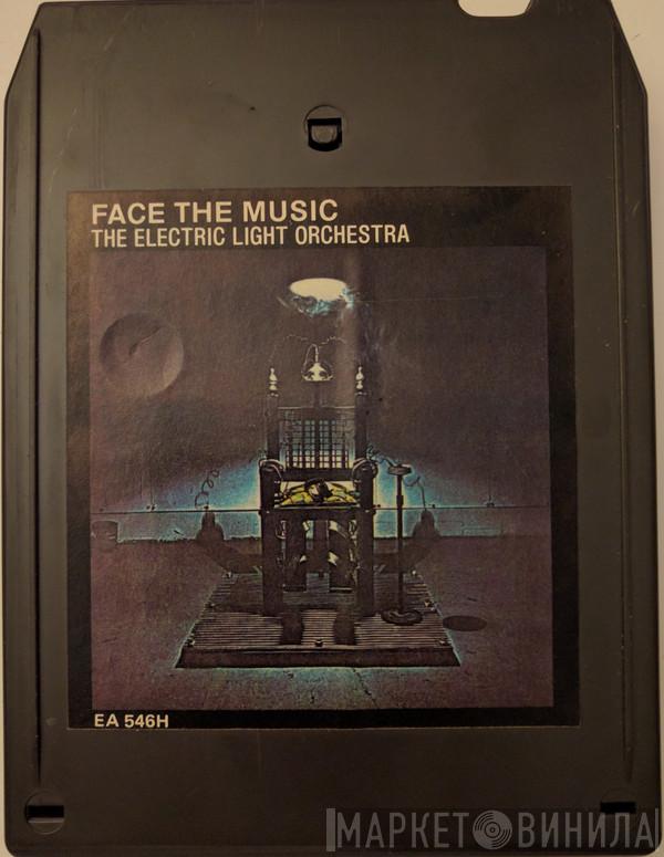  Electric Light Orchestra  - Face The Music