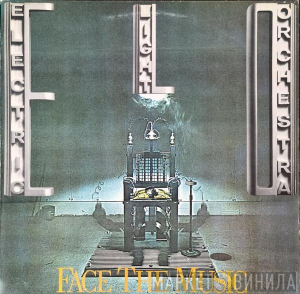  Electric Light Orchestra  - Face The Music