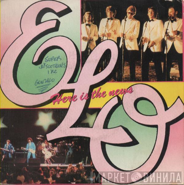 Electric Light Orchestra - Here Is The News