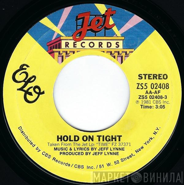  Electric Light Orchestra  - Hold On Tight