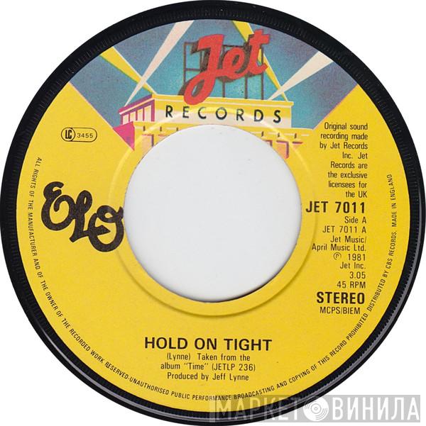 Electric Light Orchestra - Hold On Tight
