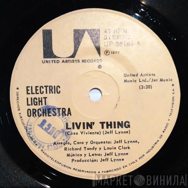  Electric Light Orchestra  - Livin' Thing = Cosa Viviente