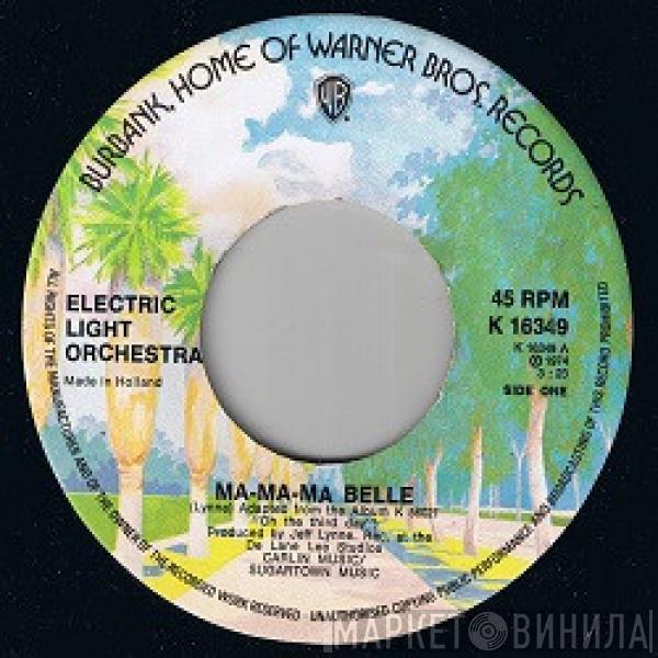 Electric Light Orchestra - Ma-Ma-Ma Belle